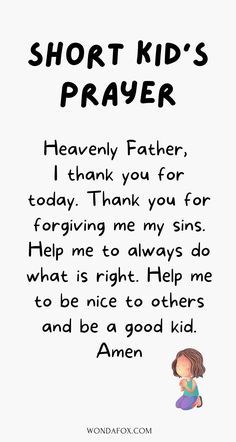 a child's prayer with the words short kid's prayer written on it