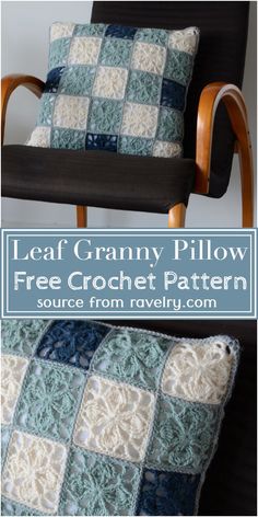 a crocheted pillow sitting on top of a chair with the words leaf granny pillow