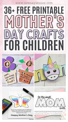 mother's day crafts for children with the text free printable mothers day crafts for children