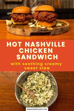 hot nashville chicken sandwich with soothing creamy sweet slaw is an easy and delicious side dish