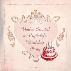 an old fashioned birthday card with a heart shaped cake and ribbon around the edges that says, you're invited to equaday's birthday party