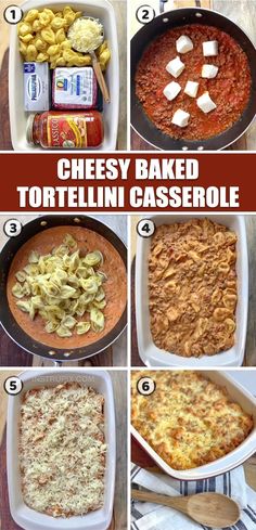 the steps to make cheesy baked tortellini pasta