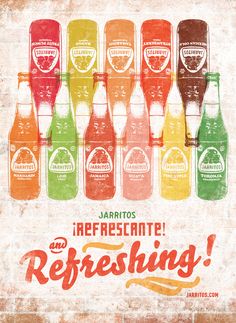 there are many different types of sodas on this poster, and the caption says jalapenos i refreshante and refreshing