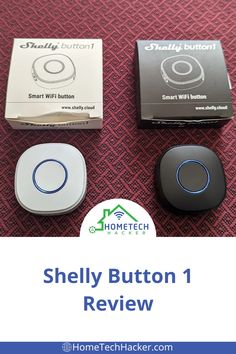 Shelly Button 1 Review (with Home Assistant) Smart Home Control, Types Of Buttons, Smart Wifi, Internet Security, Usb Adapter, Voice Control