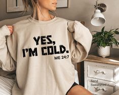 "Yes I'm Cold Sweatshirt, Sweater Weather Shirt, Funny Christmas Shirt, Funny Winter Sweatshirt, Gifts For Women, Christmas Gifts, E5042 WELCOME TO LITTLE PREPPY TEE.... If you are looking for soft, comfortable, first-class clothes that you can design for your most special days or your loved ones, you are at the right place! We love what we do here at Best Creative Designs and we strive to make your shopping experience just right for you. If you have any questions about our products, feel free t Jesus Gifts, Merch Design, V Neck Shirts, Jesus Tees, Nurse Sweatshirt, Mama Shirts, Sweatshirt Crewneck, Mom Sweatshirt, Jesus Shirts