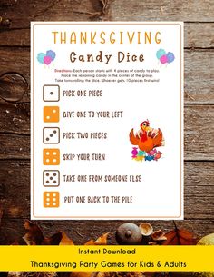 a thanksgiving party game for kids and adults with the words, thanksgiving candy dices