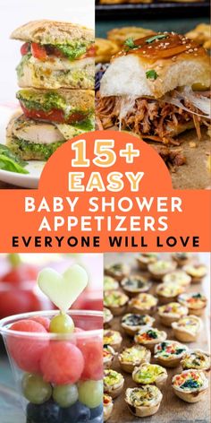 baby shower appetizers with text overlay that reads, 15 easy baby shower appetizers everyone will love