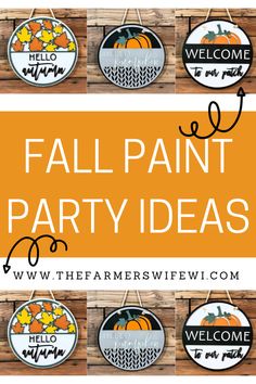 the fall paint party is coming up and it's time for some fun to do