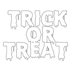 the words trick or treat are outlined in black and white