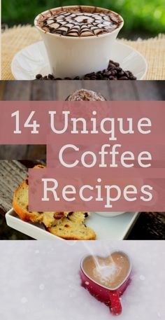 four unique coffee recipes with text overlay