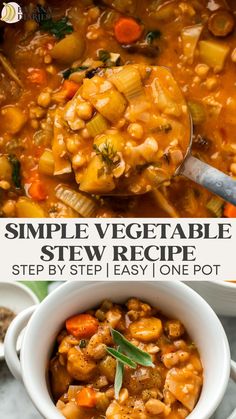 a white bowl filled with stew next to another bowl full of stew and the words, simple vegetable stew recipe step by step easy one pot