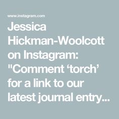 the text reads, ` person'on instagram comment for a link to our latest journal entry