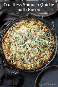 the cover of crustless spinach quiche with bacon