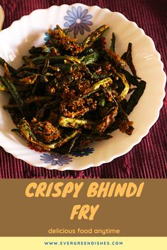 crispy bhindi fry served in a white bowl