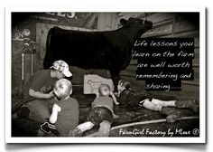 a black and white photo of three children in front of a cow with a caption that reads, life lessons you learn on the farm are well worth reembering and sharing