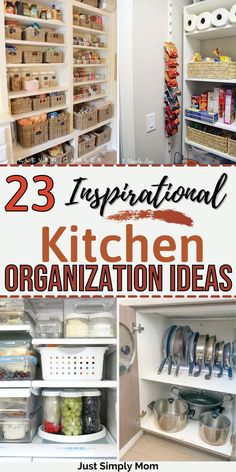 kitchen organization ideas with the words 38 inspirational kitchen organization ideas