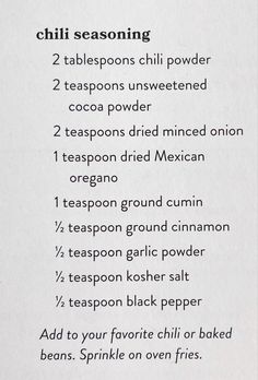 the recipe for chili seasoning is shown in black and white text on a piece of paper