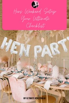 a table set up for a hen party with pink chairs and balloons in the shape of letters