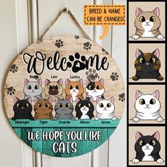 a wooden sign that says welcome to cats with pictures of different cat's on it