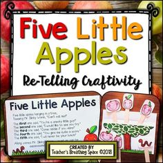 five little apples re - telling craftivity for kids