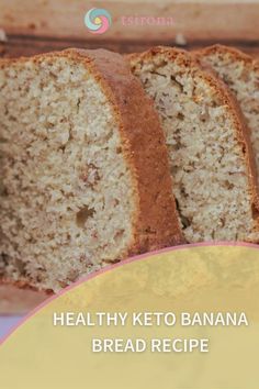 a loaf of healthy keto banana bread