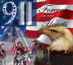 an american flag with the words forever in our hearts on it and two fire fighters