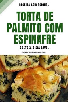 the cover of a cookbook with some food on it and green lettering that reads torta de palmito com espinafre