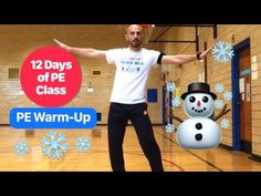 a man standing in front of a snowman on top of a basketball court with the words 12 days of pre class pe warm - up