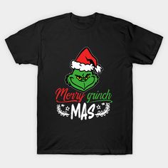 Merry Grinchmas -- Choose from our vast selection of Crewneck and V-Neck T-Shirts to match with your favorite design to make the perfect graphic T-Shirt. Pick your favorite: Classic, Boxy, Tri-Blend, V-Neck, or Premium. Customize your color! For men and women. Grinch Christmas Shirts, Dance Team Shirts, Merry Grinchmas, Grinch Christmas, Grinch, Christmas Shirts, V Neck T Shirt, Graphic T Shirt, Graphic Tshirt