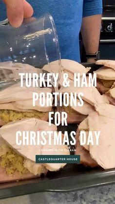 turkey and ham portions for christmas day with text overlay that reads, turkey & ham portions for christmas day