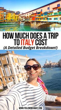 a woman in striped shirt and sunglasses with text overlay reading how much does a trip to italy cost?