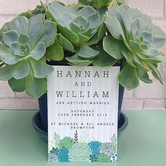 a potted plant sitting on top of a table next to a sign that says hannah and william are getting married