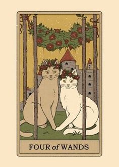 two cats sitting next to each other in front of a tarot card with four of wands written on it