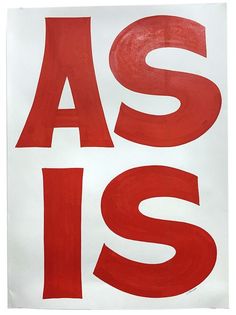 a red and white sign with the words asis written in bold, cursive font