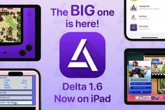 the big one is here delta 1 6 now on ipad and iphones are available