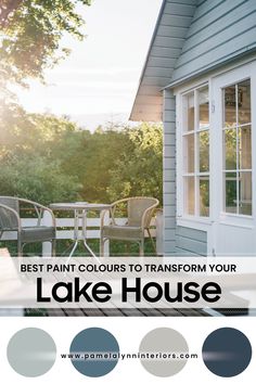 the best paint colors to transform your lake house from gray to blue in one color