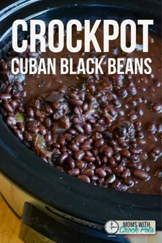 crockpot cuban black beans in a slow cooker with the title above it