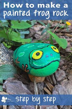 a painted rock sitting on the ground with text overlay reading how to make a painted frog rock step by step