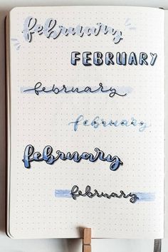 an open notebook with writing on it and the words february written in cursive ink