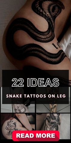 snake tattoos on leg with text reading 22 ideas snake tattoos on leg read more