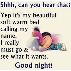 a baby sleeping next to a stuffed animal with the caption shh, can you hear that? yep it's my beautiful soft warm bed calling my name