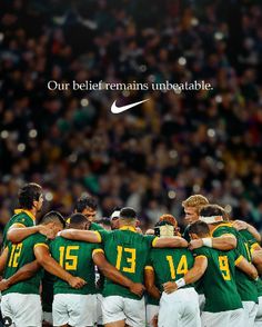 a group of men in green and white uniforms huddle together with the words, our belie remains unbreakable