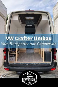 the back end of a van with its doors open and the words vw crafter umbau written on it