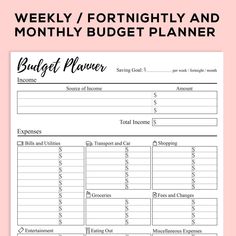 a printable budget planner with the words, weekly / fortnight and month - by - month