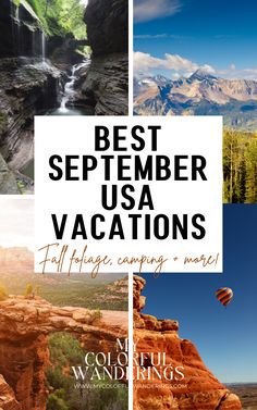 the best places to visit in the usa with text overlay that reads best september usa vacations