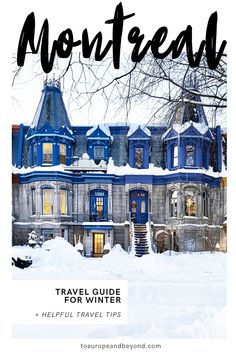 a blue house with the words travel guide for winter on it's front cover