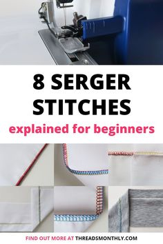 eight sewing stitches with text overlay that reads 8 seger stitches explain for beginners