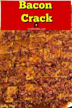 Bacon Crack. A.K.A Bacon Saltine Cracker Candy. If you've never tried this you're missing out!