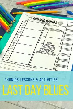 a blue book with pencils and markers next to it that says, phonicics lessons & activities last day blues