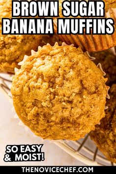 some muffins are sitting on a wire rack with the words brown sugar banana muffins